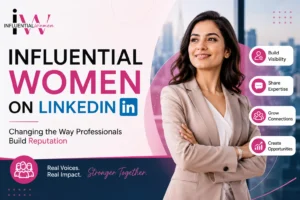 Influential Women on LinkedIn building reputation